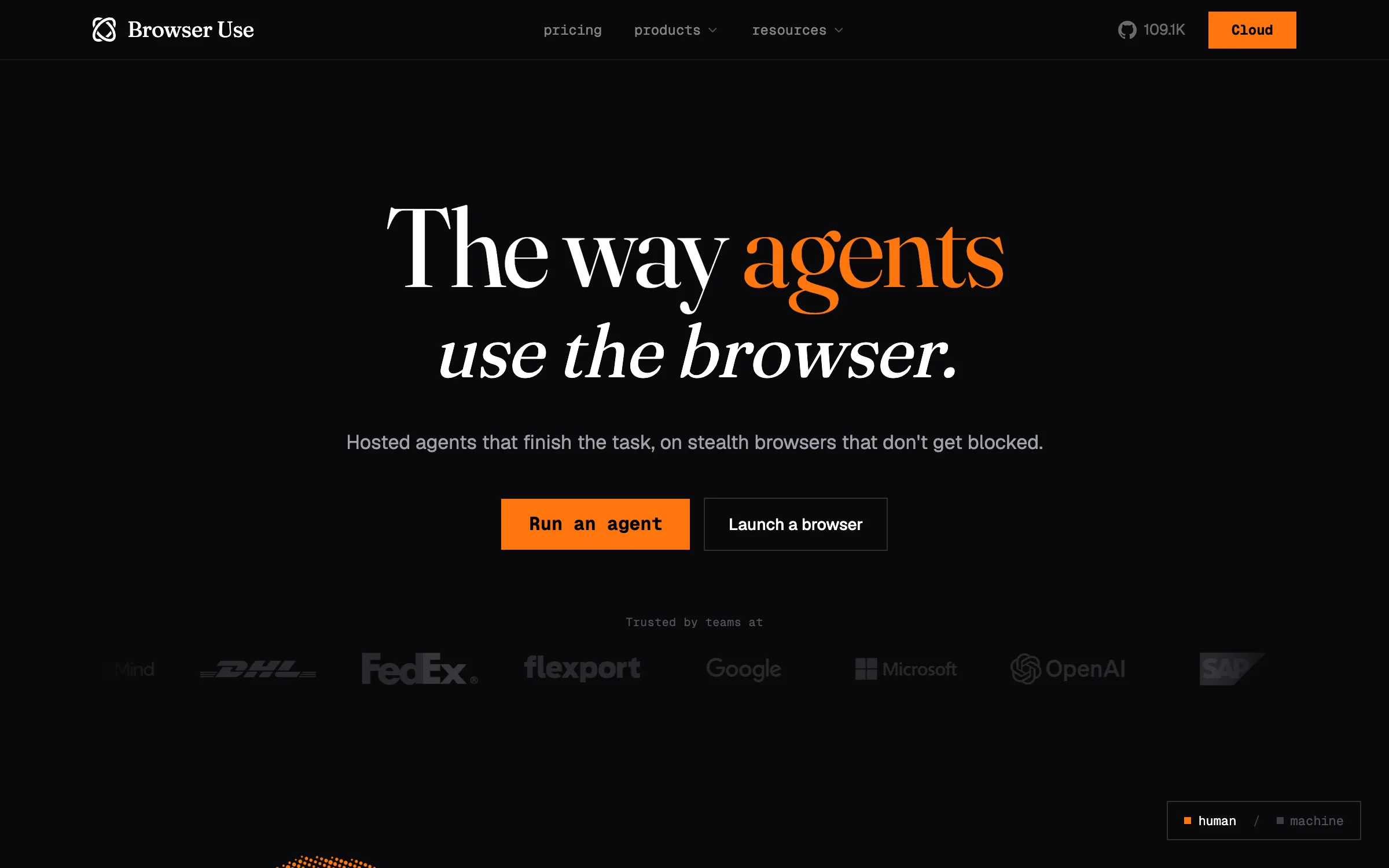 The browser-use homepage, headlined "The way agents use the browser", offering hosted agents on stealth browsers, with DHL, FedEx, Google, Microsoft and OpenAI listed as users