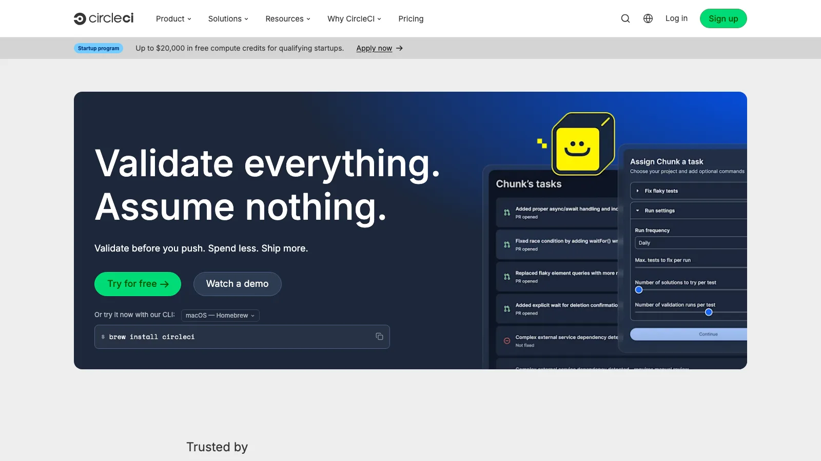 CircleCI homepage with the headline "Validate everything. Assume nothing." and a Chunk agent task panel