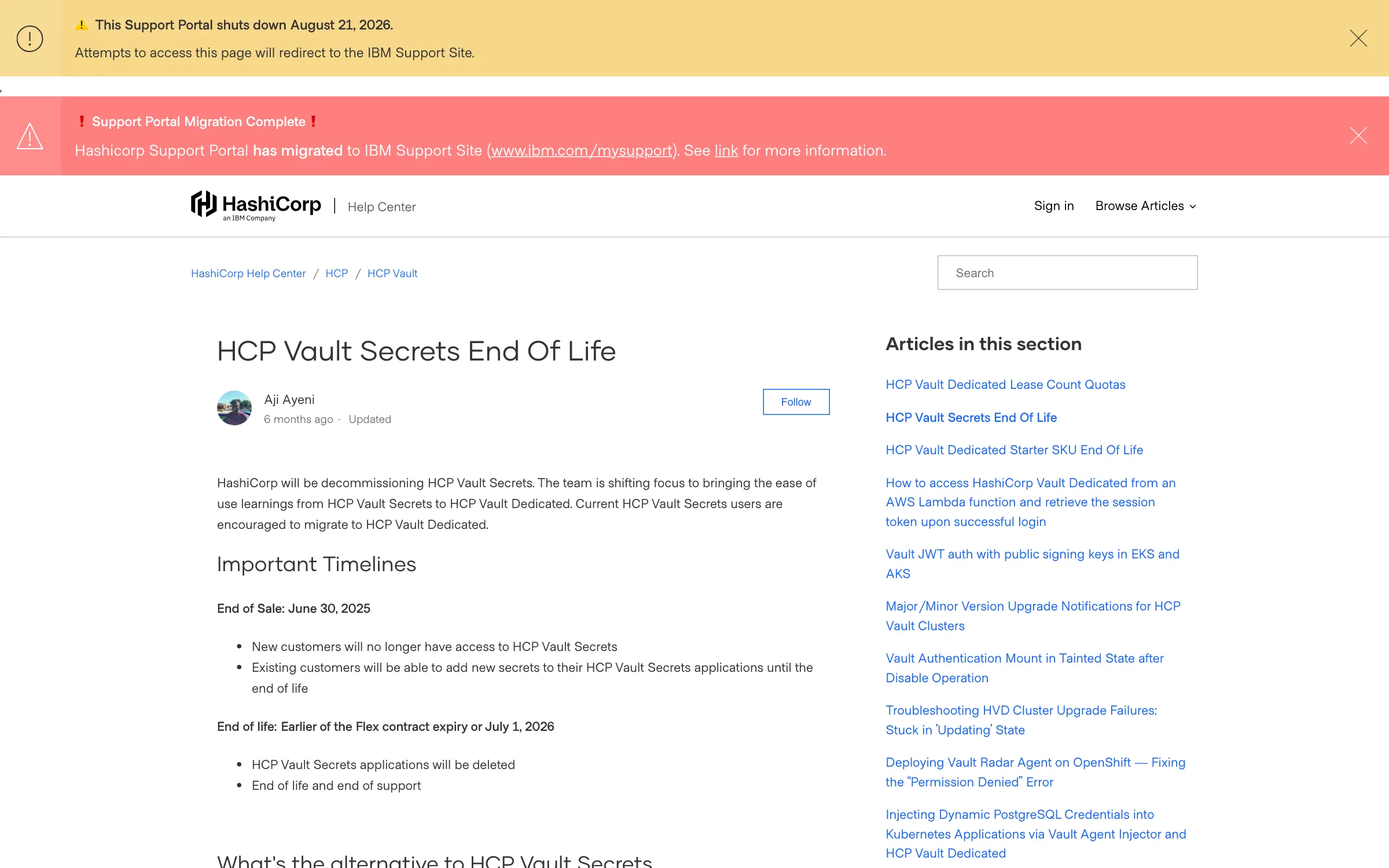 The HashiCorp Help Center article confirming HCP Vault Secrets is being decommissioned, with end of sale on June 30, 2025 and end of life on the earlier of contract expiry or July 1, 2026
