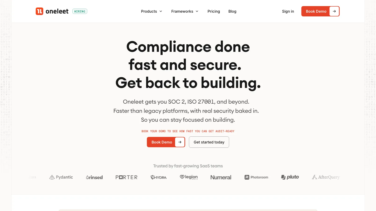 Oneleet homepage with the headline Compliance done fast and secure, Get back to building, stating that Oneleet gets you SOC 2, ISO 27001 and beyond with real security baked in, above a row of customer logos