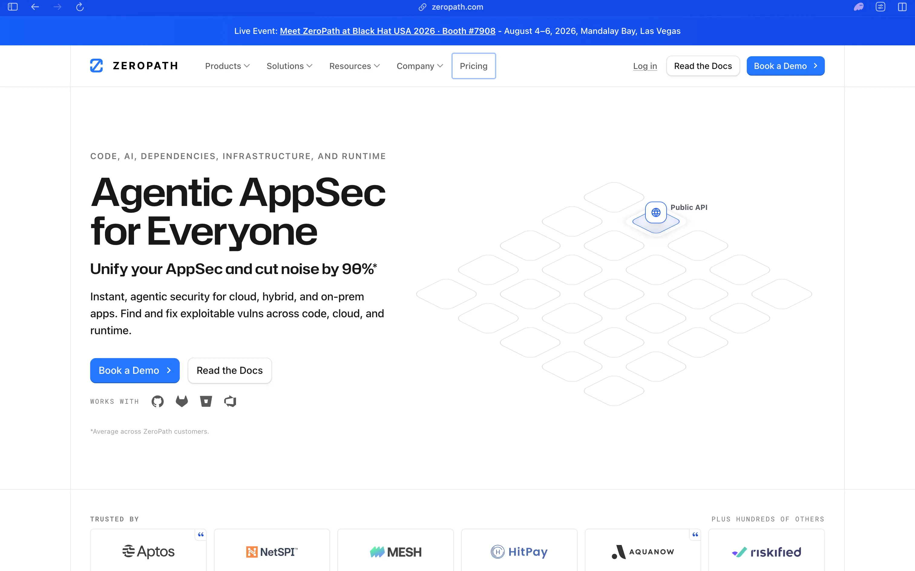 The ZeroPath homepage, "Agentic AppSec for Everyone", promising to unify AppSec and cut noise by 90 percent across code, AI, dependencies, infrastructure and runtime